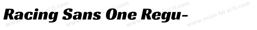 Racing Sans One Regu字体转换